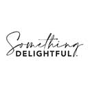 Something Delightful